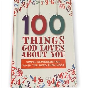 NEW - 100 Things God Loves About You. By: ZONDERVAN